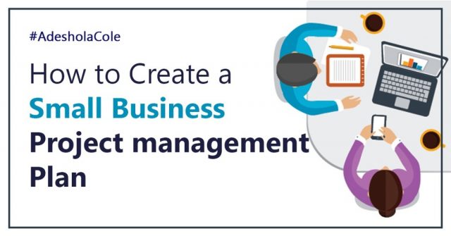 Read more about the article How to create a small business project management plan